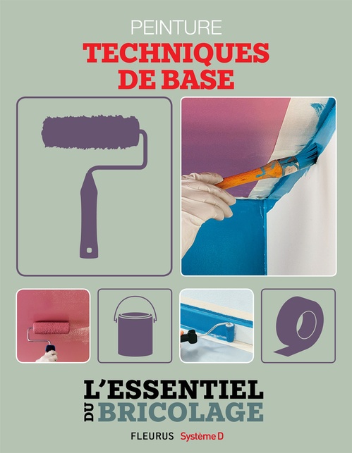 Couverture ebook de Revêtements intérieurs : peinture - techniques de base, de Bruno Guillou, Francois Roebben, Nicolas Sallavuard, Nicolas Vidal