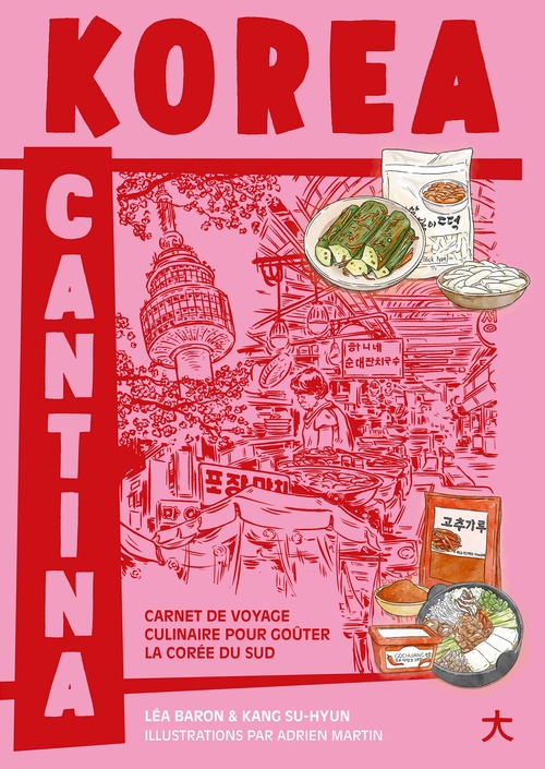 Couverture ebook de Korea Cantina, de Léa Baron