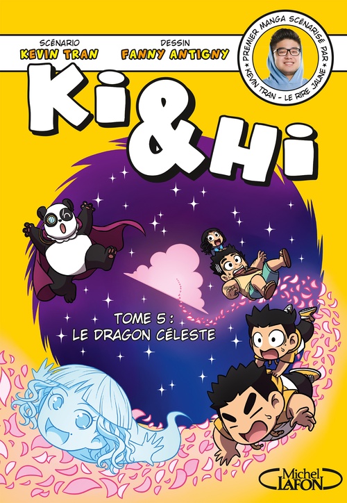 Couverture ebook de Ki & Hi - Tome 5 Le Dragon céleste, de Kevin Tran, Fanny Antigny