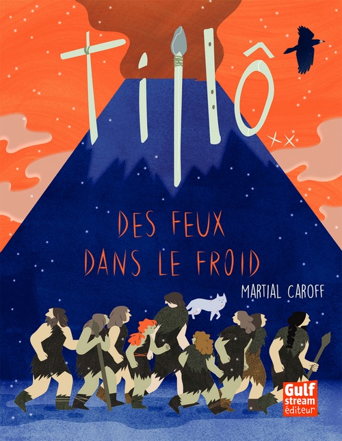 Couverture ebook de Tillô - tome 2 Des feux dans le froid, de Martial Caroff