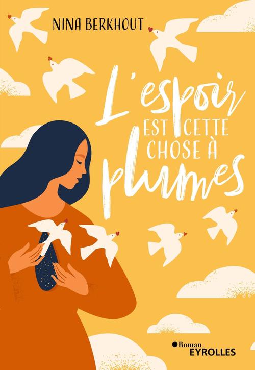 ebook cover of L'espoir est cette chose à plumes, by Nina Berkhout