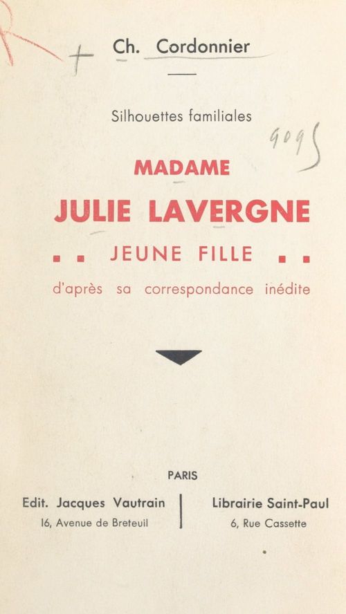 Couverture ebook de Silhouettes familiales : Madame Julie Lavergne jeune fille, de Charles Cordonnier