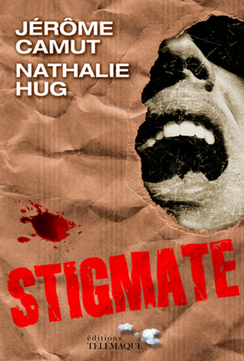 ebook cover of Les voies de l'ombre - tome 2 Stigmate, by Jérôme Camut, Nathalie Hug