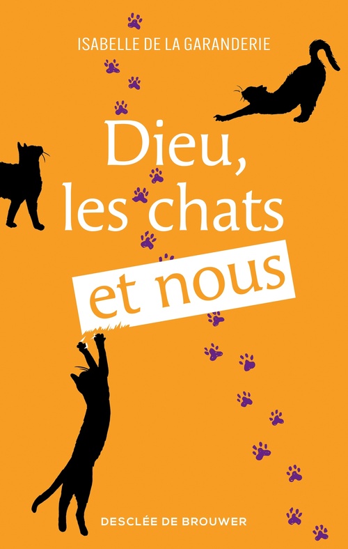 Couverture ebook de Dieu, les chats et nous, de Isabelle de La Garanderie
