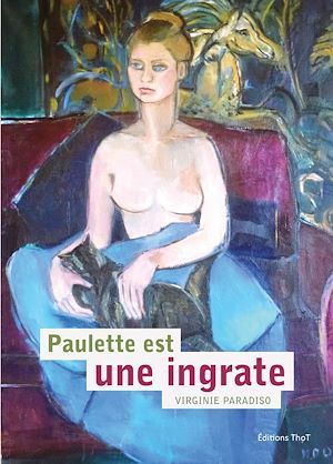 Couverture ebook de Paulette est une ingrate, de Virginie Paradiso