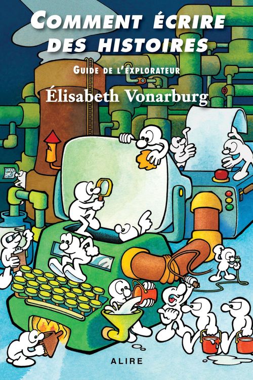ebook cover of Comment écrire des histoires, by Elisabeth Vonarburg