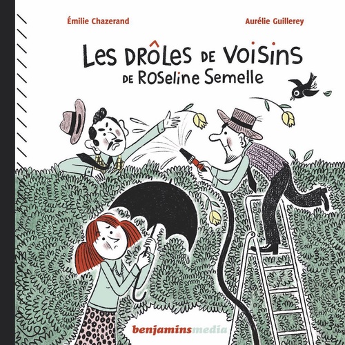 Couverture audiobook de Les drôles de voisins de Roseline Semelle, de Emilie Chazerand
