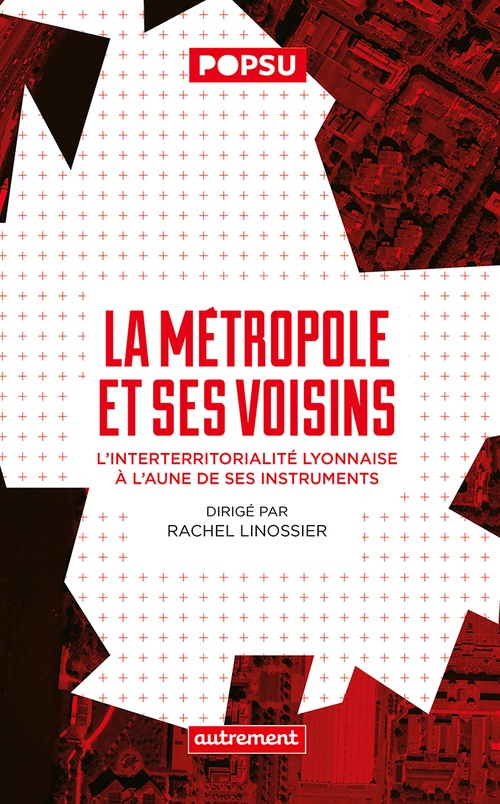 ebook cover of La métropole et ses voisins, by Collectif