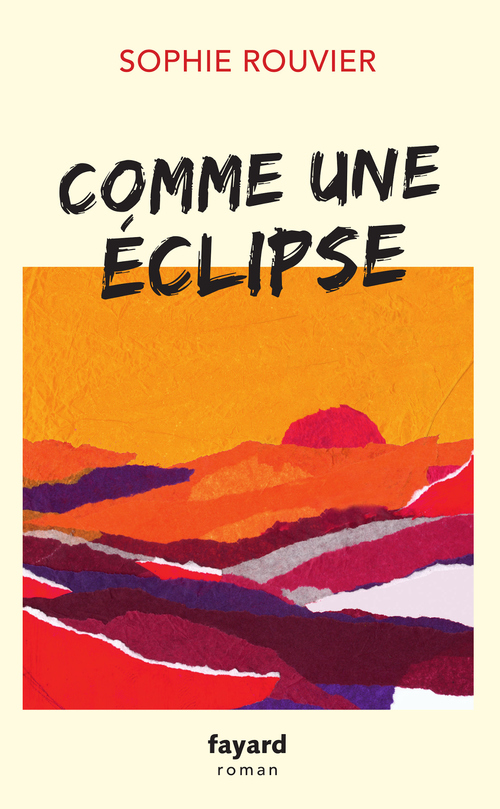 ebook cover of Comme une éclipse, by Sophie Rouvier