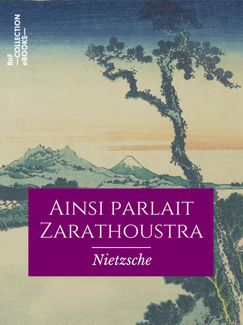 ebook cover of Ainsi parlait Zarathoustra, by Friedrich Nietzsche