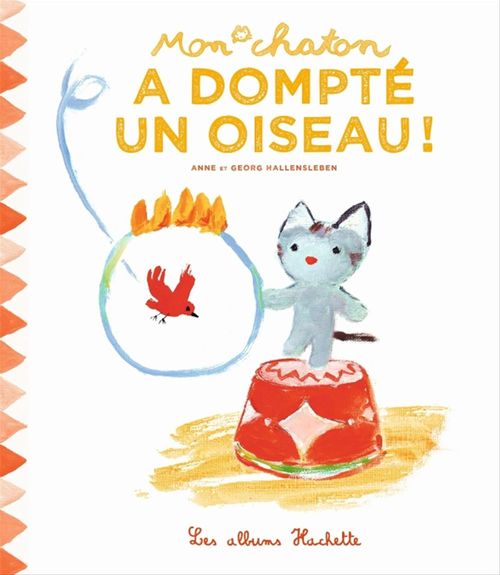 Couverture ebook de Mon chaton a dompté un oiseau !, de Anne Gutman