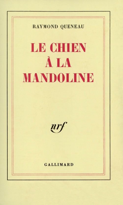 Couverture ebook de Le Chien à la mandoline, de Raymond Queneau