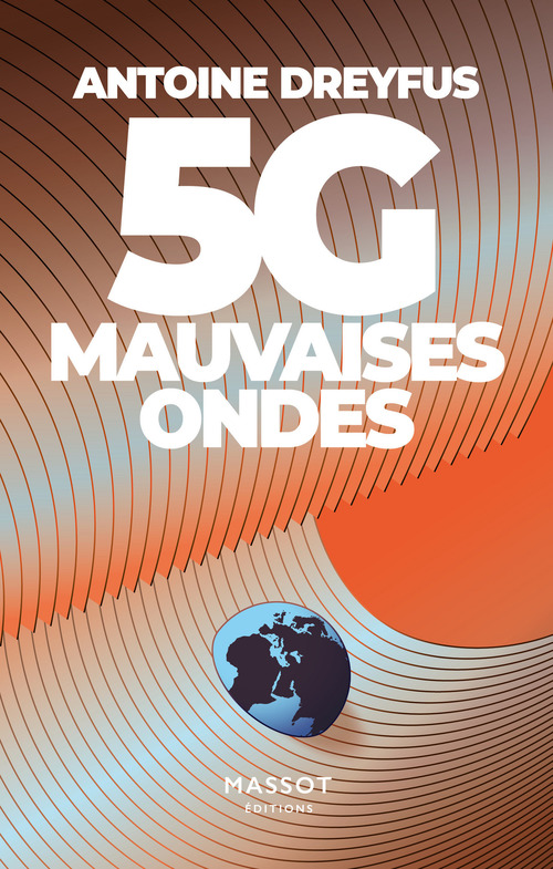 ebook cover of 5G, mauvaises ondes, by Antoine Dreyfus