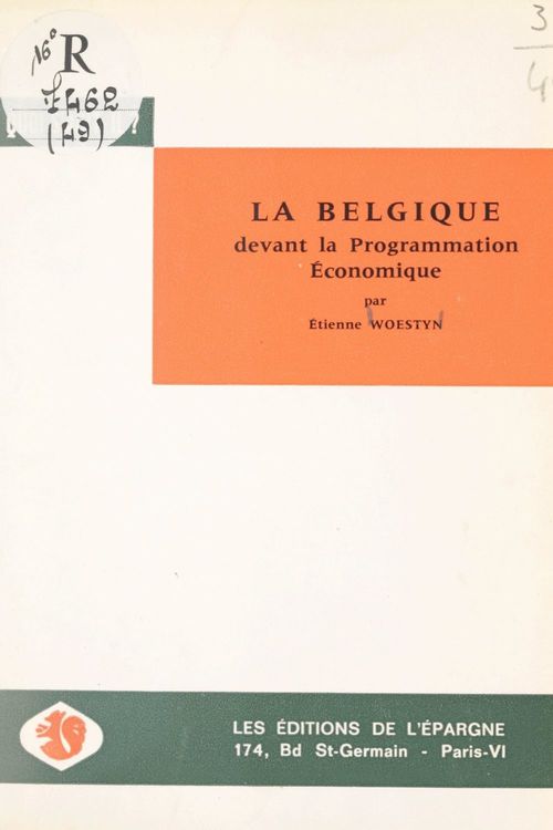Couverture ebook de La Belgique devant la programmation économique, de Etienne Woestyn