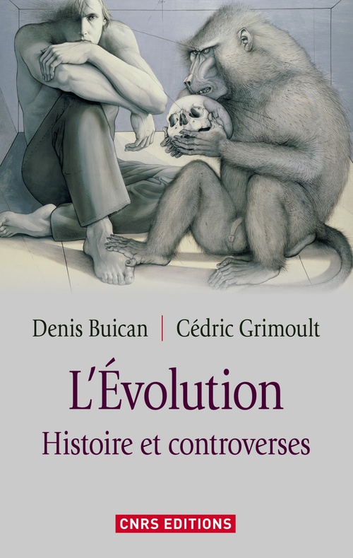 ebook cover of L'Evolution. Histoire et controverse, by Denis Buican, Cédric Grimoult
