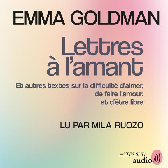 Couverture audiobook de Lettres à l'amant, de Emma Goldman