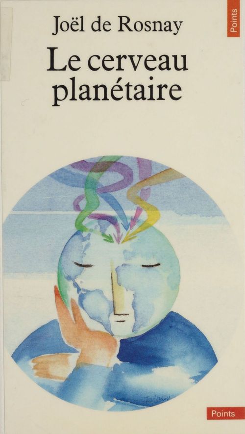 Couverture ebook de Le Cerveau planétaire, de Rosnay Joel De