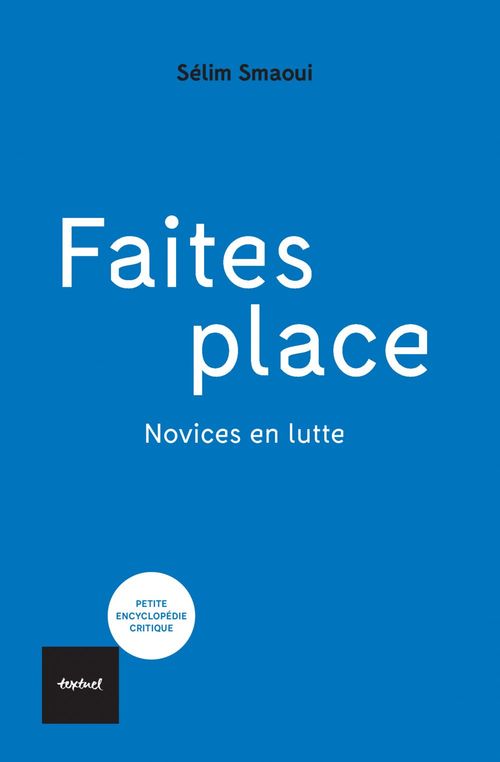 Couverture ebook de Faites place, de Sélim Smaoui