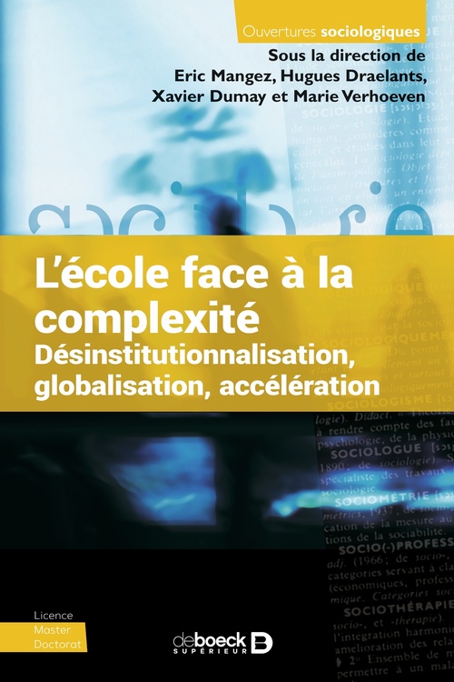 Couverture ebook de L'école face à la complexité, de Hugues Draelants, Xavier Dumay