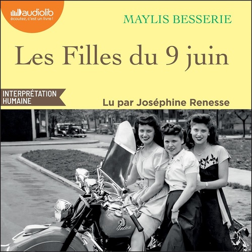 audiobook cover of Les Filles du 9 juin, by Maylis Besserie