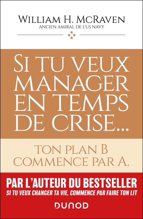Couverture ebook de Si tu veux manager en temps de crise..., de Amiral William H. McRaven