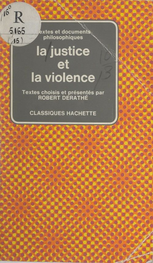 Couverture ebook de La justice et la violence, de Robert Derathé
