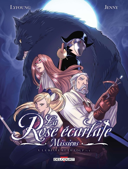 ebook cover of La Rose écarlate - Missions T05 - La Belle et le Loup, by Patricia Lyfoung