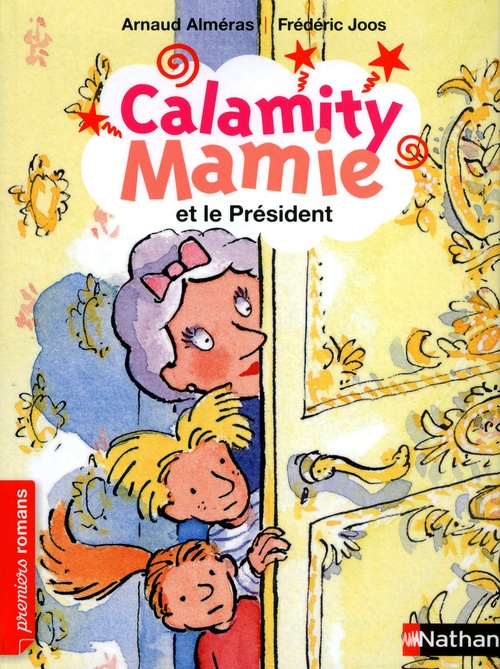 ebook cover of Calamity mamie et le président, by Arnaud Alméras, Frédéric Joos
