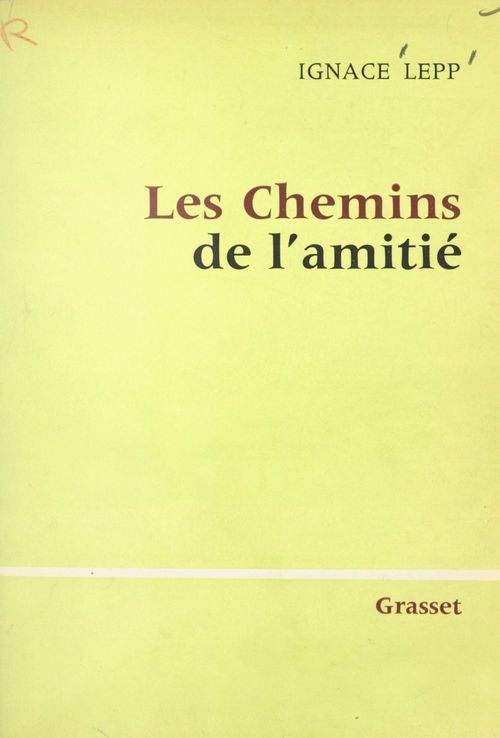 Couverture ebook de Les chemins de l'amitié, de Ignace Lepp