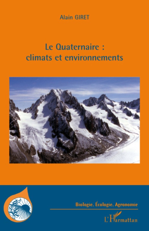 Couverture ebook de Le Quaternaire : climats et environnements, de Alain Giret