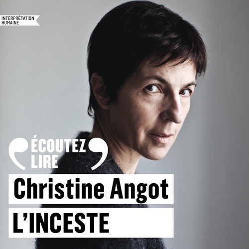 audiobook cover of L'inceste, by Christine Angot