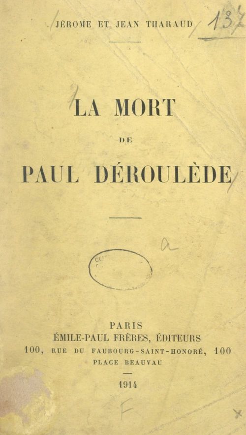 Couverture ebook de La mort de Paul Déroulède, de Jean Tharaud, Jerome Tharaud