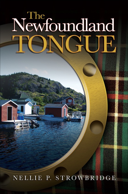 Couverture ebook de The Newfoundland Tongue, de Nellie P. Strowbridge