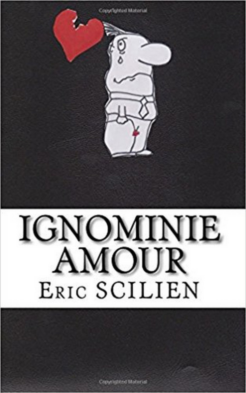 ebook cover of Ignominie Amour, by Bookless-Editions Eric Scilien
