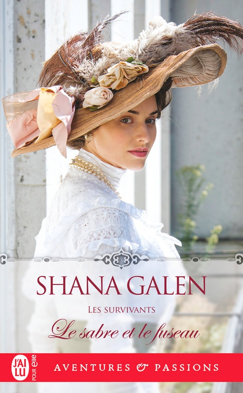 ebook cover of Les survivants (Tome 5) - Le sabre et le fuseau, by Shana Galen
