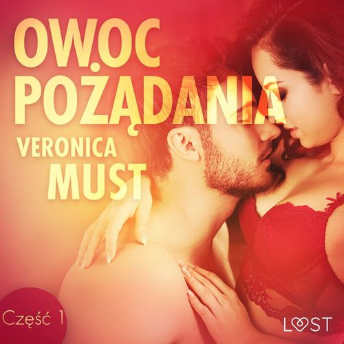 Couverture audiobook de Owoc pozadania I - opowiadanie erotyczne, de Veronica Must