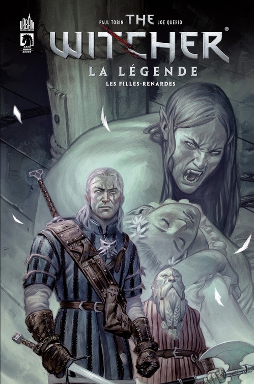 Couverture ebook de The Witcher La Légende - Les Filles Renardes, de Paul Tobin, Joe Querio