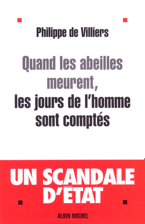 ebook cover of Quand les abeilles meurent, les jours de l'homme sont comptés, by Philippe de Villiers