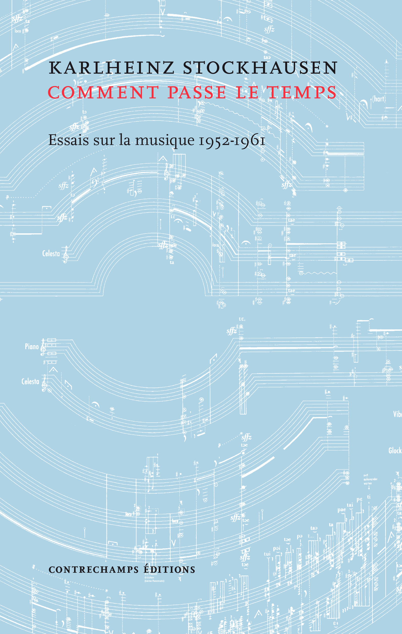 Couverture ebook de Comment passe le temps, de Karlhein Stockhausen