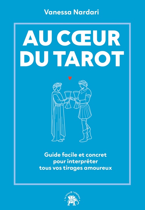 Couverture ebook de Au coeur du tarot, de Vanessa Nardari