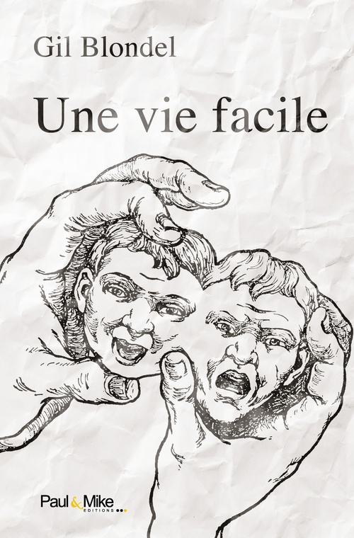 ebook cover of Une vie facile, by Gil Blondel