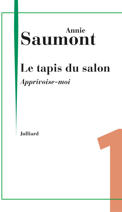 ebook cover of Apprivoise-moi, by Annie Saumont