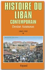 Couverture ebook de Histoire du Liban contemporain, de Denise Ammoun