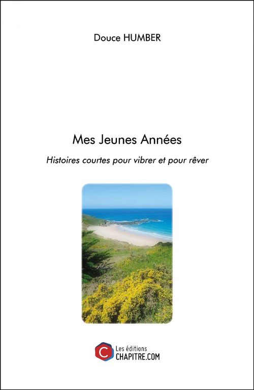 Couverture ebook de Mes Jeunes Années, de Douce Humber