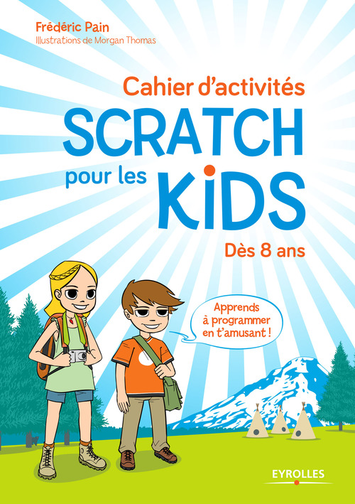 ebook cover of Cahier d'activités Scratch pour les kids, by Frédéric Pain