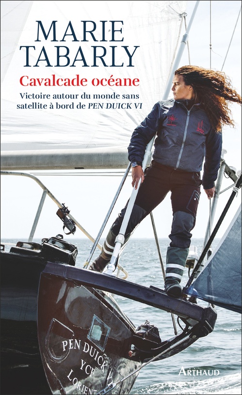 ebook cover of Cavalcade océane. Victoire autour du monde sans satellite à bord du PEN DUICK V, by Marie Tabarly