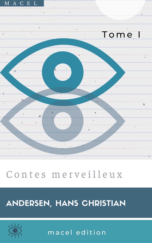 Couverture ebook de Contes merveilleux - Tome I, de Hans Christian Andersen