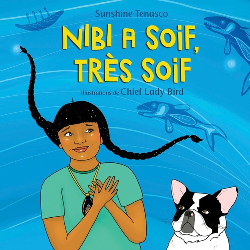 Couverture ebook de Nibi a soif, très soif, de Sunshine Tenasco