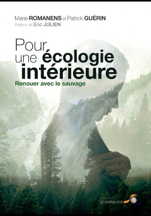Couverture ebook de Pour une écologie intérieure : Renouer avec le sauvage, de Patrick Guérin, Marie Romanens