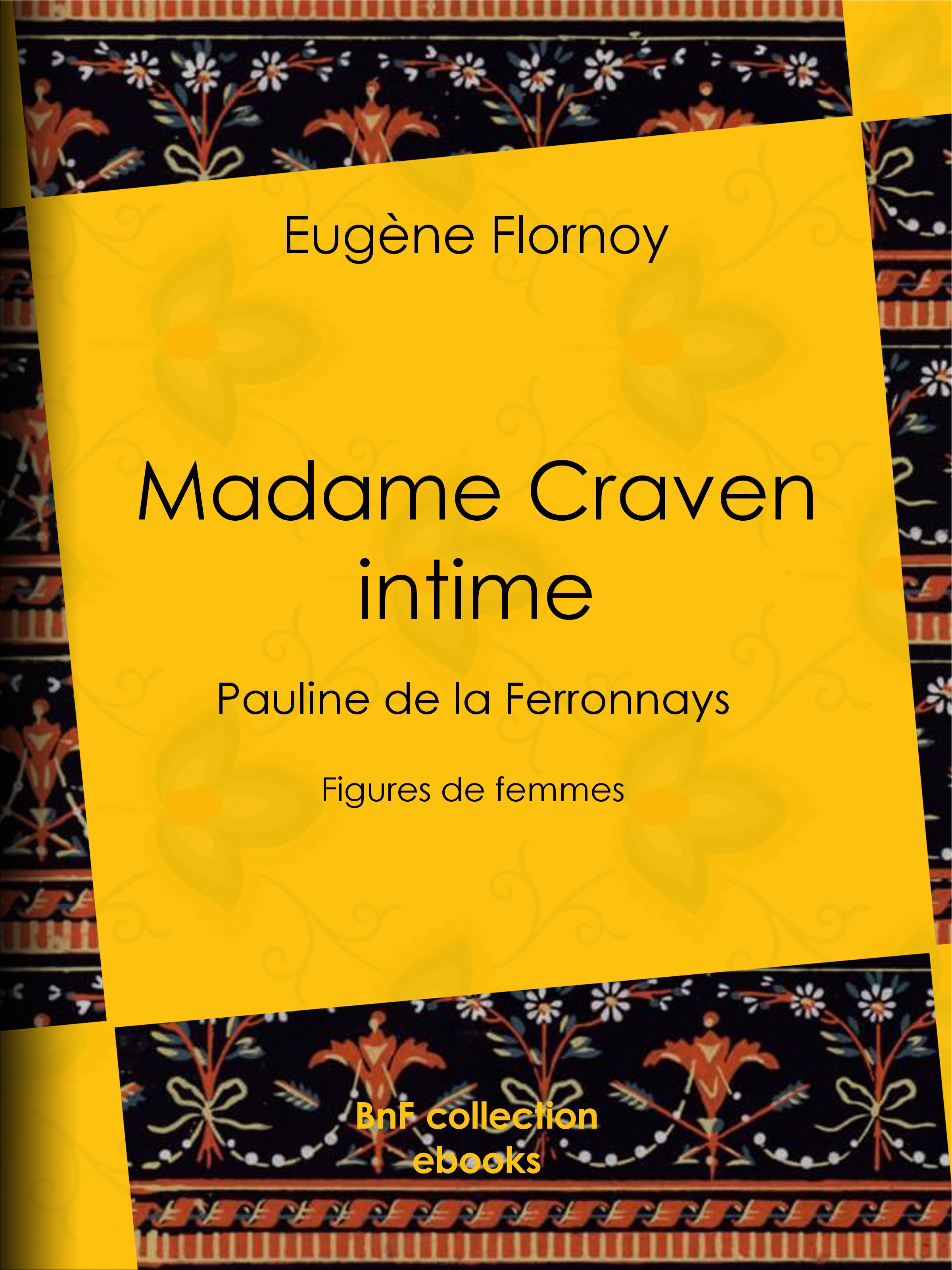 Couverture ebook de Madame Craven intime, de Eugene Flornoy, Vicomte De Meaux